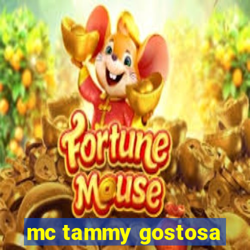 mc tammy gostosa